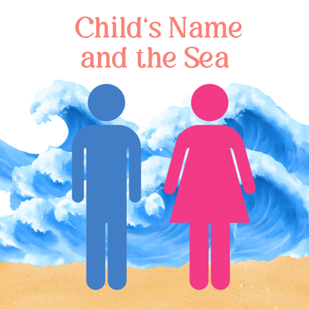 Child's Name and the Sea - (Personalized Bedtime Audio Story)