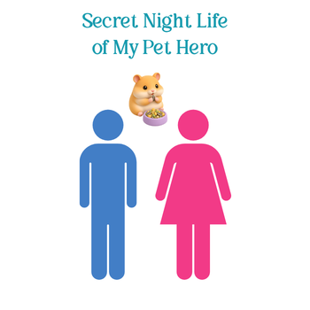 Secret Night Life of My Pet Hero - (Personalized Bedtime Audio Story)