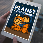 Planet of No Words – Captain Nova & Blurb Comic