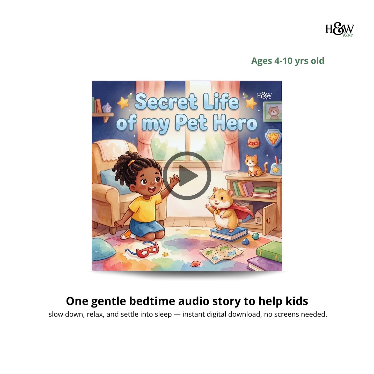 Secret Night Life of My Pet Hero - Bedtime Audio Story (Instant Download)