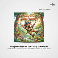 Joe and the Forest - Bedtime Audio Story (Instant Download)