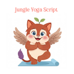Jungle Yoga Script - (Instant Download Guided Yoga Audio)