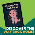 Finding a Way Back Home – Interactive Storybook