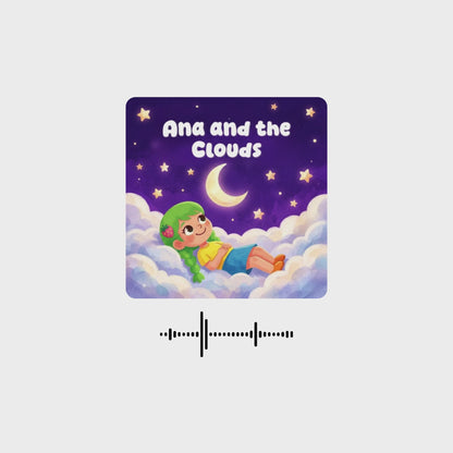 Ana and the Clouds (Non-personalized Bedtime Audio Story for Kids)